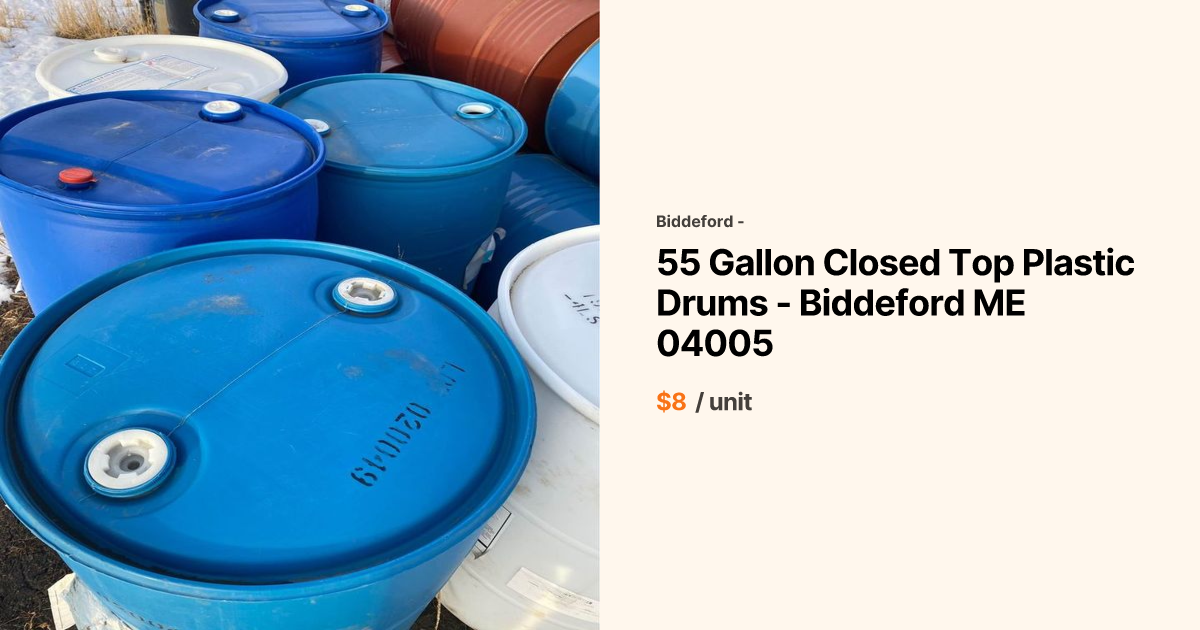 55 Gallon Closed Top Plastic Drums - Biddeford ME 04005 | Repackify